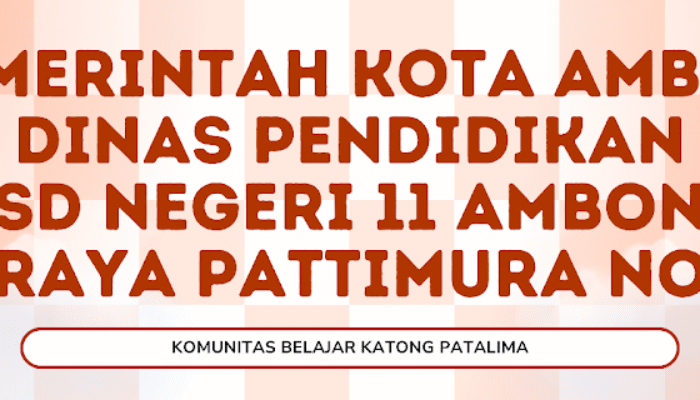 Umumkan Kelulusan, Kepsek SD Negeri 11 Ambon Himbau Siswa Dan Ortu Bersikap Bijak Dan Bersyukur.