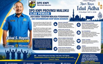 Momentum Idul Adha 1447 H, DPD KNPI Provinsi Maluku Ajak Pemuda Jadi Garda Terdepan Menjaga Perdamaian dan Keharmonisan Hidup Orang Basudara