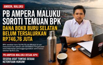PB Ampera Maluku Desak APH Segera Tindaklanjuti Temuan BPK atas Pengelolaan Dana BOKB Buru Selatan